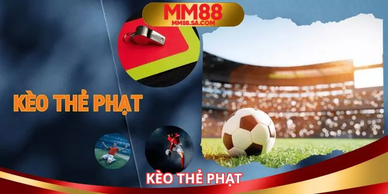 Kèo thẻ phạt